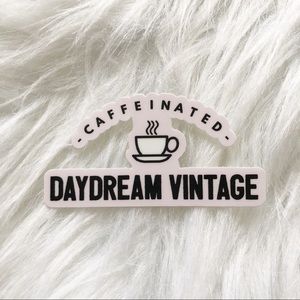 CAFFEINATED DAYDREAM STICKERS ✨